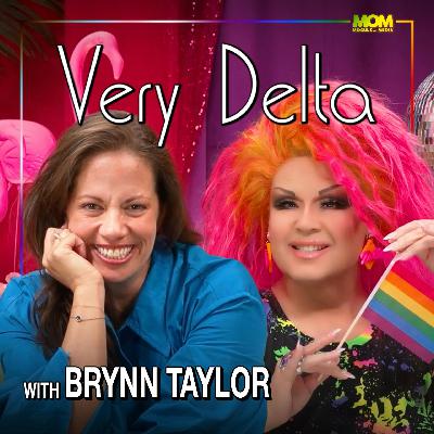 "Very Delta" Episode #143 (w/ Brynn Taylor)