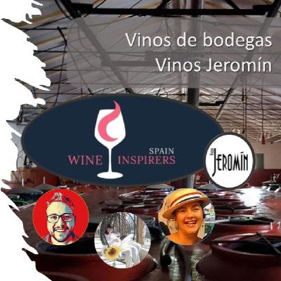 3x03 Vinos de Bodega Vinos Jeromín - Vino entre amigos, el podcast de vinos