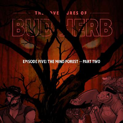 The Mind Forest Part Two The Mind Forest Part Two
