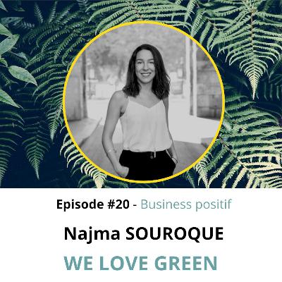 Episode 20: EP.20 : Najma SOUROQUE de We Love Green- Festival éco-responsable
