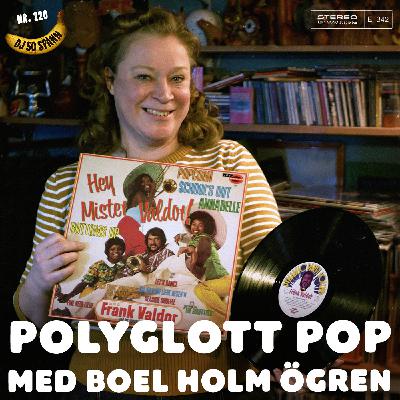 Polyglott pop med Boel Holm Ögren