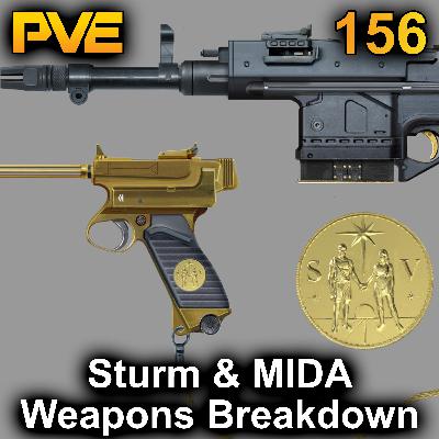 Sturm & MIDA Weapons Breakdown - Ep. 156