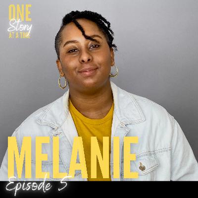 Melanie's Story