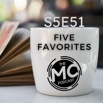 Five Favorites