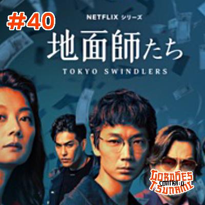 Os golpistas de Tokyo - #40