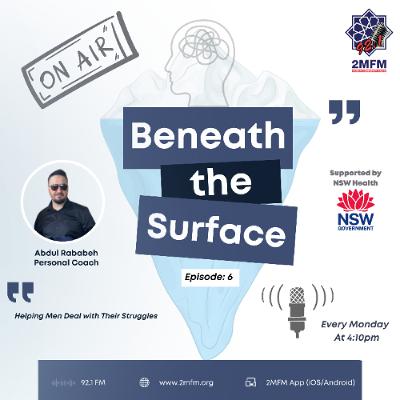 Beneath the Surface - Helping Men Deal with Their Struggles Beneath the Surface - Helping Men Deal with Their Struggles