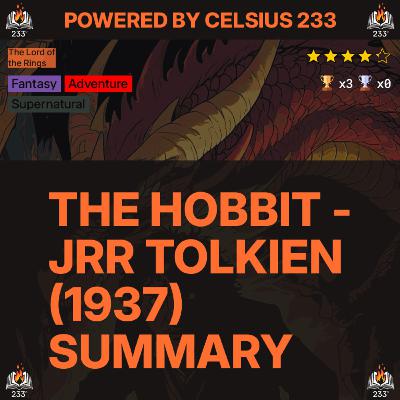 The Hobbit - JRR Tolkien (1937) Summary (The Lord of the Rings - 0) - 4.29 ⭐️ The Hobbit - JRR Tolkien (1937) Summary (The Lord of the Rings - 0) - 4.29 ⭐️