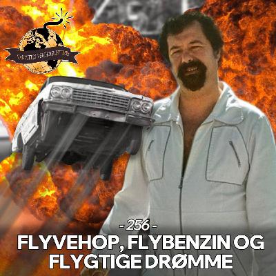 #256: Flyvehop, Flybenzin og Flygtige Drømme (Live fra Odense)