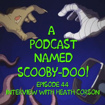 044| Interview with Heath Corson