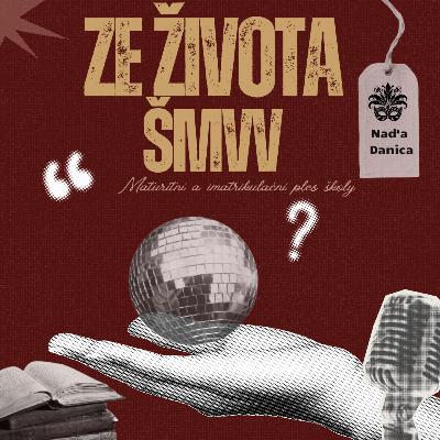 14. Ze života ŠMVV (maturitní a imatrikulační ples 2025) 14. Ze života ŠMVV (maturitní a imatrikulační ples 2025)