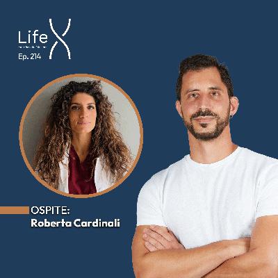 214. Come Vivere Più a Lungo e Meglio: La Scienza della Medicina Preventiva e dell'Epigenetica - con la dott. ssa Roberta Cardinali
