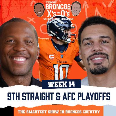 Broncos INSANE 9th Straight Win, AFC Playoff Picture & More | Broncos X's & O's Ft. Justin Simmons