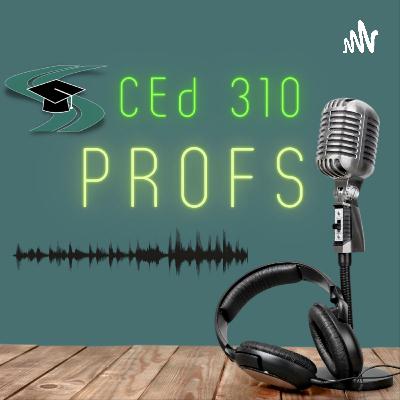 CEd310 Profs (Trailer)