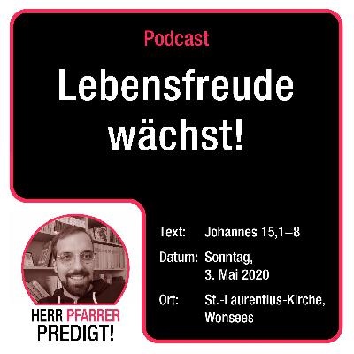 Lebensfreude wächst