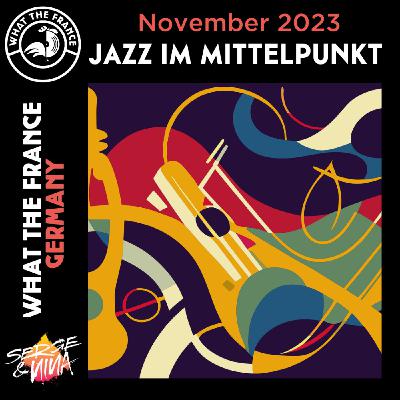 Jazz im Mittelpunkt