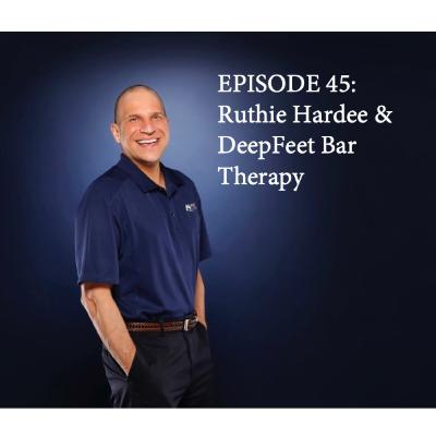 Ruthie Hardee Reveals the Origins of DeepFeet Bar Therapy: Missionary Inspirations, Hollywood Adventures, and Overcoming Challenges Ruthie Hardee Reveals the Origins of DeepFeet Bar Therapy: Missionary Inspirations, Hollywood Adventures, and Overcoming Challenges
