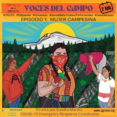 Voces Del Campo Episodio 1: Mujer Campesina
