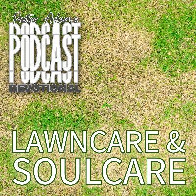 Lawncare & Soulcare