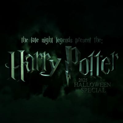 2025 Harry Potter Halloween Special! 2025 Harry Potter Halloween Special!