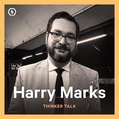 Thinker Talk: Writing and writing more — with Harry Marks