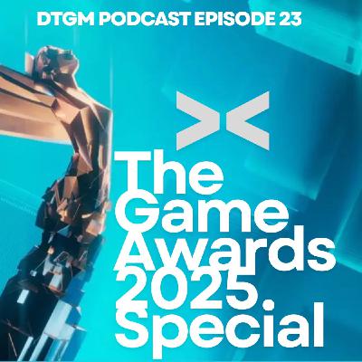 The Game Awards 2025 Special!