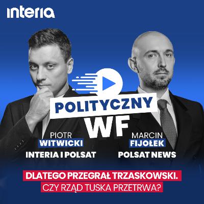 Są scenariusze po wyborach. Czy rząd Tuska przetrwa? | Polityczny WF #23