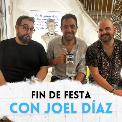 BCB 4x15 - Fin de festa con Joel Díaz