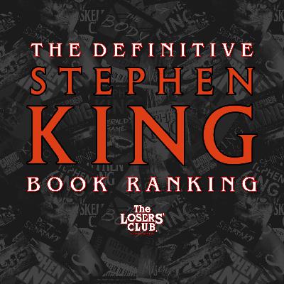 The Definitive Stephen King Book Ranking: #58-53