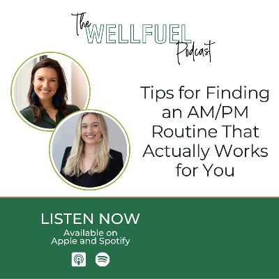 Tips for Finding an AM/PM Routine That Actually Works for You