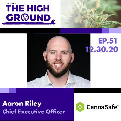 Safety and Trust in a Semi-legal Industry -  Aaron Riley of CannaSafe
