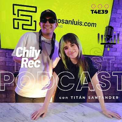 T4-E39 CHILYREC | Llevarlo a otro nivel, El Rap es todo, Una experiencia nueva cada vez... T4-E39 CHILYREC | Llevarlo a otro nivel, El Rap es todo, Una experiencia nueva cada vez...