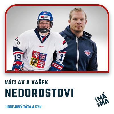 Václav a Vašek Nedorostovi: "Být nejlepší hráč ve 14? K ničemu. Dobrej musíš být v 18." Václav a Vašek Nedorostovi: "Být nejlepší hráč ve 14? K ničemu. Dobrej musíš být v 18."