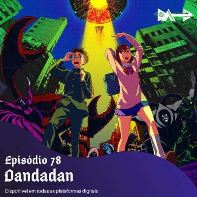 Da1play 78 - Dandadan Da1play 78 - Dandadan