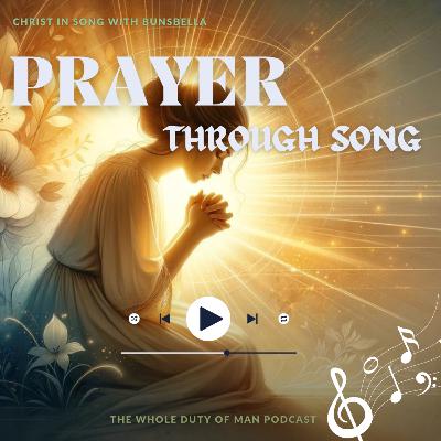 Prayer Through Song