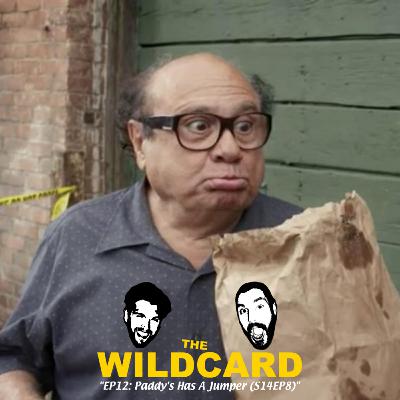 EP12: Paddy's Has A Jumper (S14EP8)