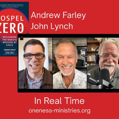 215 – Gospel Zero with Andrew Farley and John Lynch 215 – Gospel Zero with Andrew Farley and John Lynch
