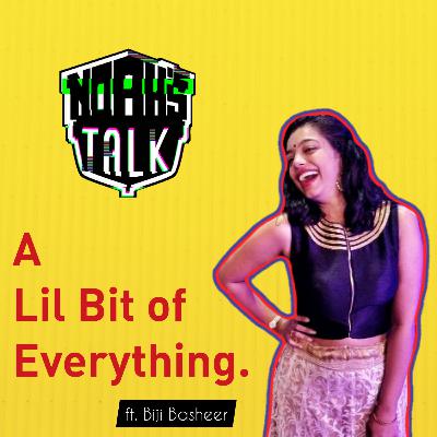 A Lil Bit of Everything, ft. Biji Basheer.