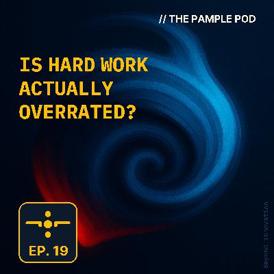 Hard Work & Turbo Acorns | S1E19