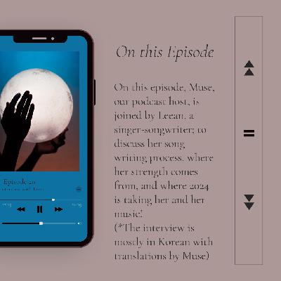 Episode 20: Interview with Leean