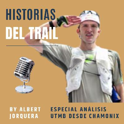 2. Especial análisis UTMB desde Chamonix