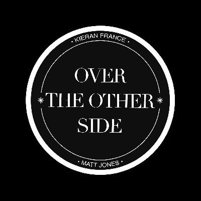 Episode 23 - Over The Other Side meets Scott Anthony, Psychic Medium Episode 23 - Over The Other Side meets Scott Anthony, Psychic Medium