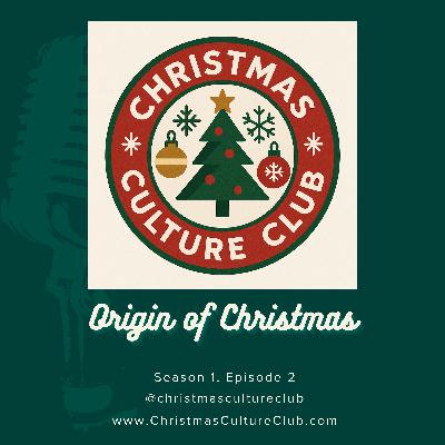 Origin of Christmas