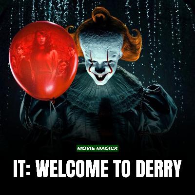 IT: Welcome To Derry, Robert Pattinson Releasing an Album and Hollywood Suffers Worst Box Office in 27 Years