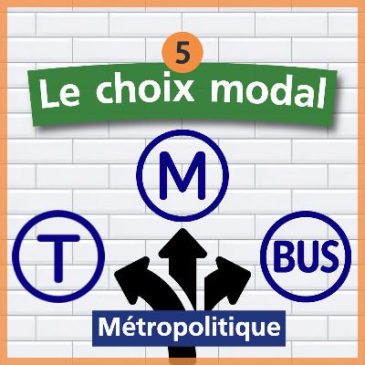 Le choix modal