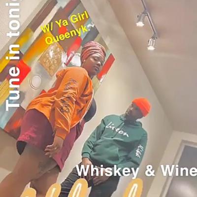 Womans Wine and Whiskey Wednesdays With Queeny_.K Ft. Nemo and DAP Coping during a Pandemic Womans Wine and Whiskey Wednesdays With Queeny_.K Ft. Nemo and DAP Coping during a Pandemic