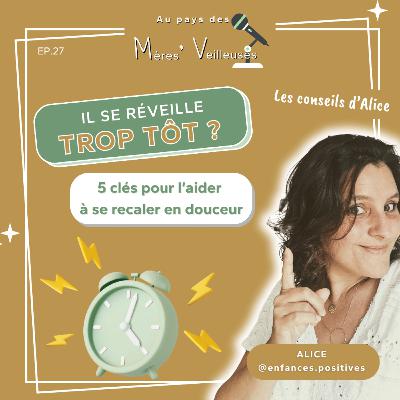 27.Réveil trop matinal ? 5 clés pour l’aider à se recaler après le changement d’heure 27.Réveil trop matinal ? 5 clés pour l’aider à se recaler après le changement d’heure