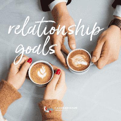 Relationship Goals; Trust & Legacy // Sunday 29th June 2025 Relationship Goals; Trust & Legacy // Sunday 29th June 2025