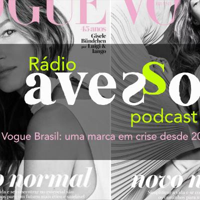 Vogue Brasil: uma marca em crise desde 2020