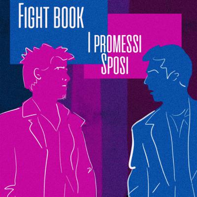 Fight Book #1. I Promessi Sposi