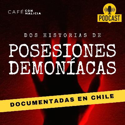 Dos historias de posesiones demoniacas documentadas en Chile